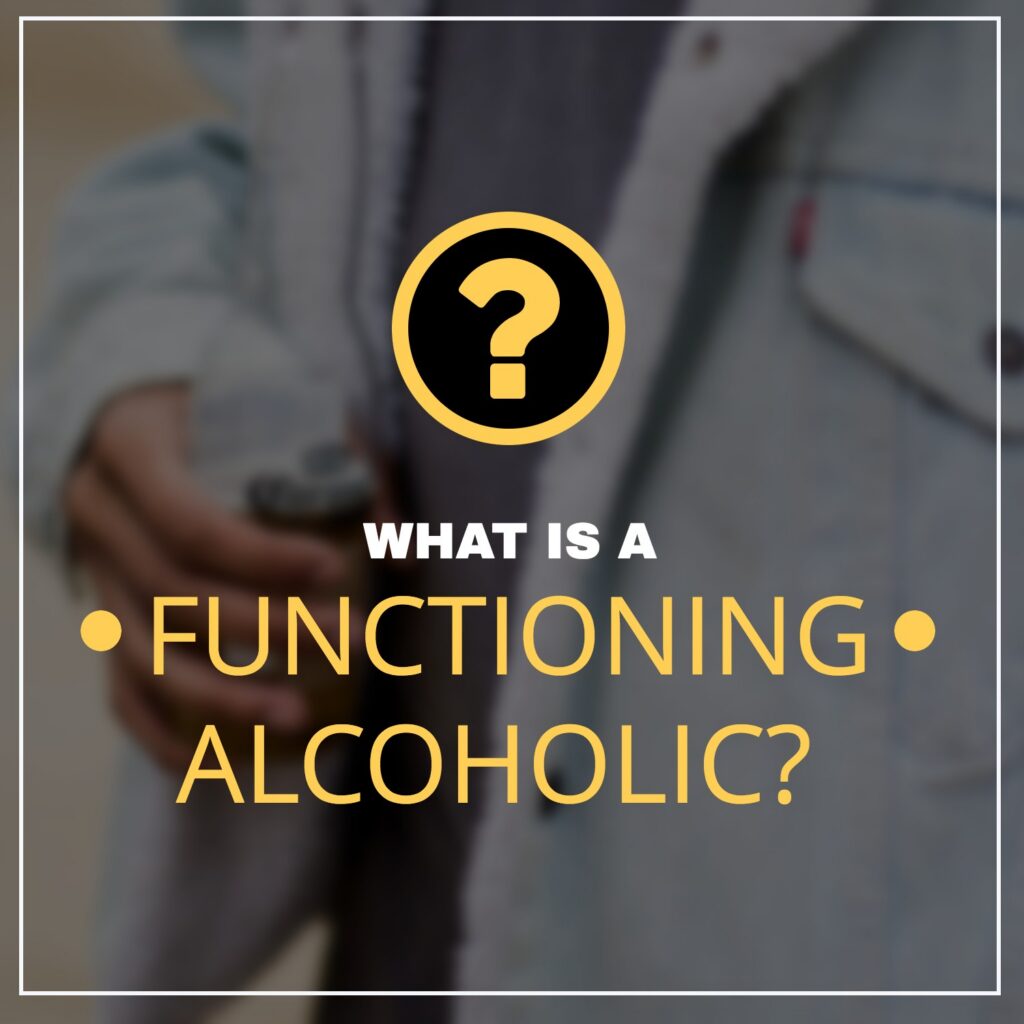 What Is High-Functioning Alcoholism? | Alcohol Rehabs San Diego